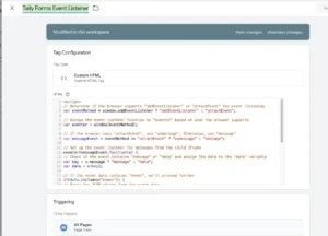 Tally form JavaScript event listener setup in Google Tag Manager custom HTML ta
