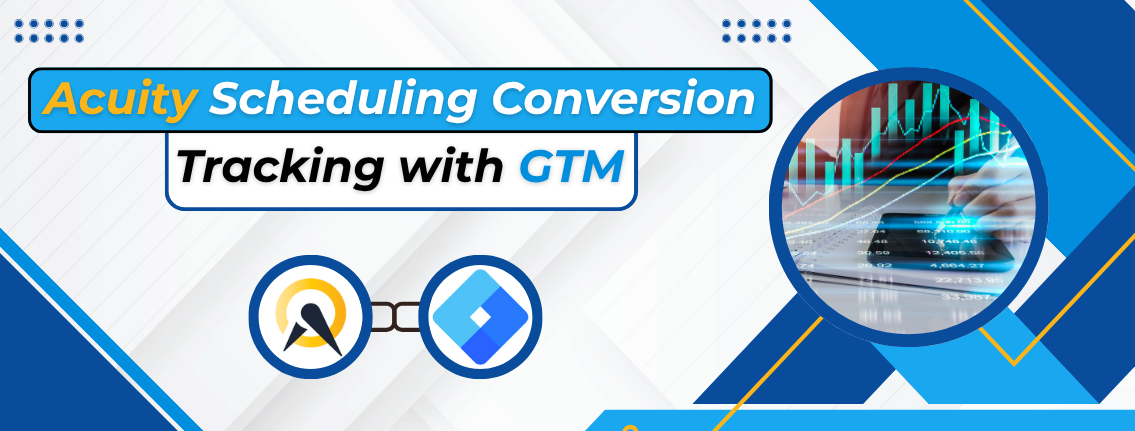 How to Track Acuity Scheduling (iFrame) Conversions with GTM for Google Ads Enhanced Conversions (Step-by-Step)