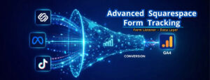 Advanced Squarespace Form Tracking (Form Listener + Data Layer) GA4 & Google Ads via GTM, Squarespace Form Tracking Squarespace conversion tracking Squarespace Google Ads conversion tracking Google Ads conversion tracking Squarespace Track form submit in GA4 using GTM Adding GTM to Squarespace Add GTM to Squarespace Squarespace Google Tag Manager Squarespace GA4 Google conversion tracking Squarespace Squarespace form tracking with GTM Advanced Squarespace form tracking Squarespace data layer tracking Squarespace form listener GTM Squarespace GA4 event tracking Squarespace form submission tracking Squarespace lead tracking with GTM Squarespace Google Ads form tracking