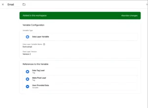 Data Layer variables setup in GTM for form_email and form_phone Enhanced Conversions