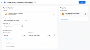 Google Tag Manager GA4 event tag configuration showing form_submission event name, form_id parameter mapped to dlv_hs_form_guid variable, and CE HubSpot Form Submit trigger